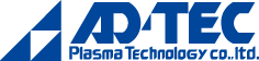 Adtec Plasma Technology Co., Ltd.